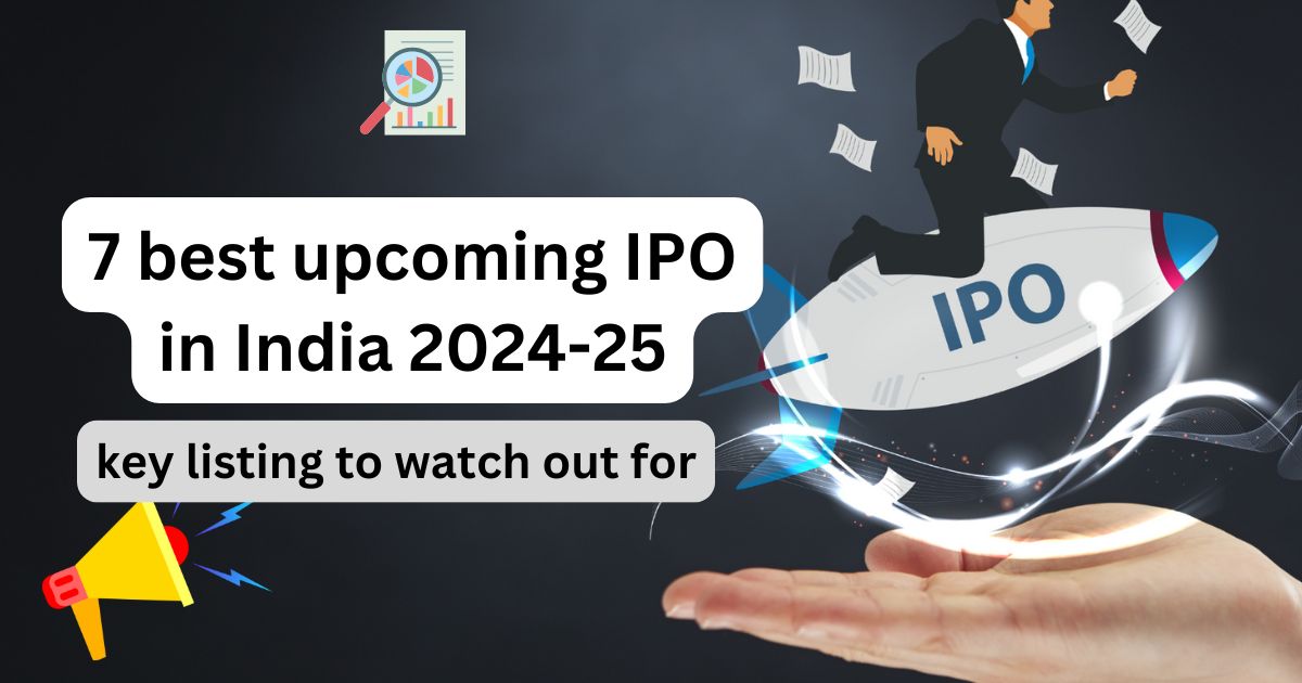 7 best upcoming IPO in India