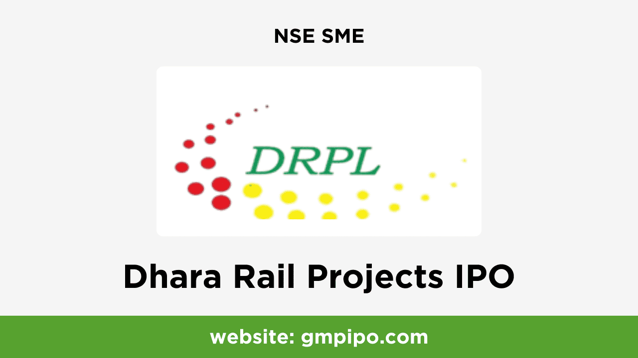 Dhara Rail Projects IPO GMP, Date, Price, Grey Market Premium and Analysis