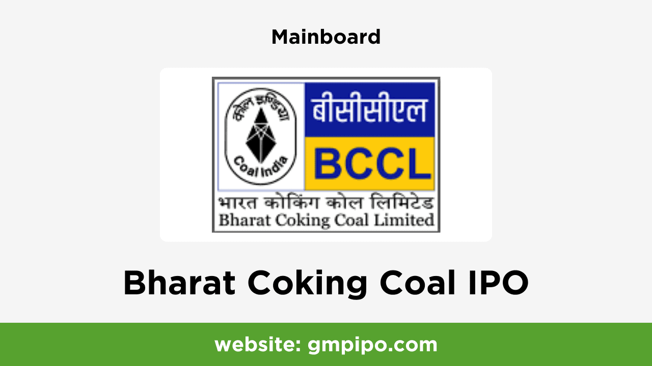 Bharat Coking Coal IPO GMP, Date, Price, Grey Market Premium and Analysis