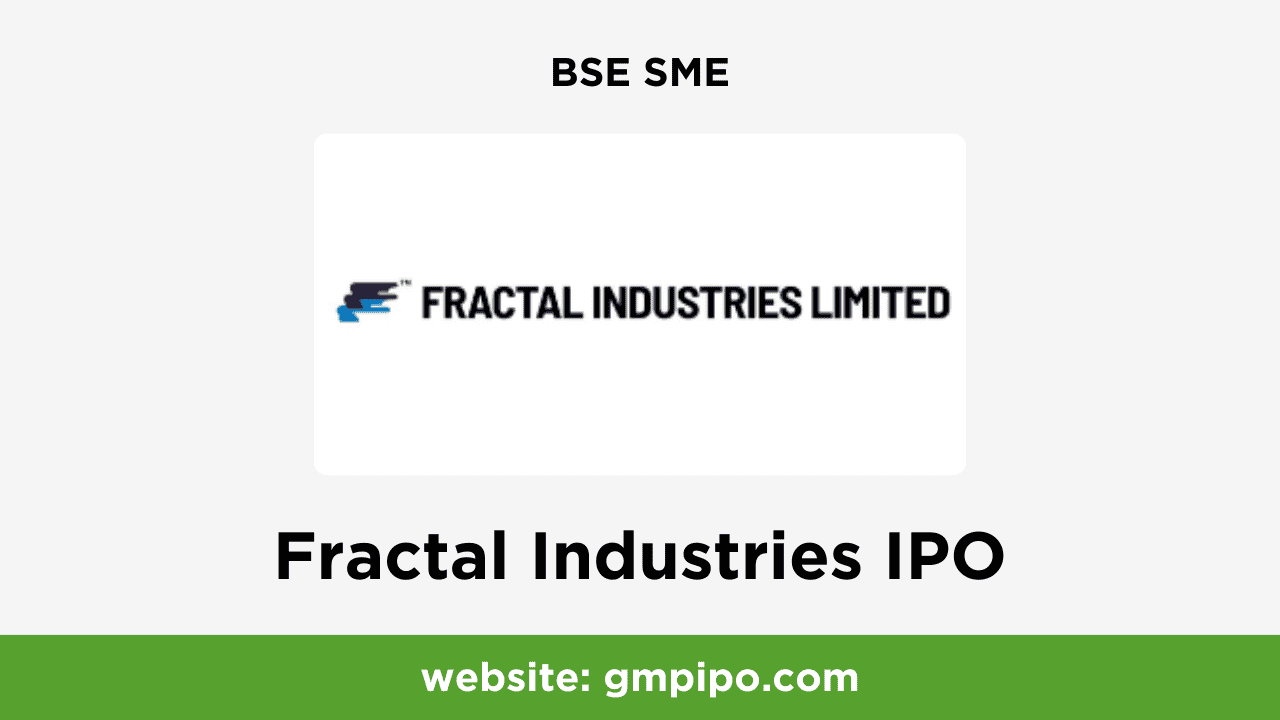 Fractal Industries IPO GMP, Date, Price, Grey Market Premium and Analysis