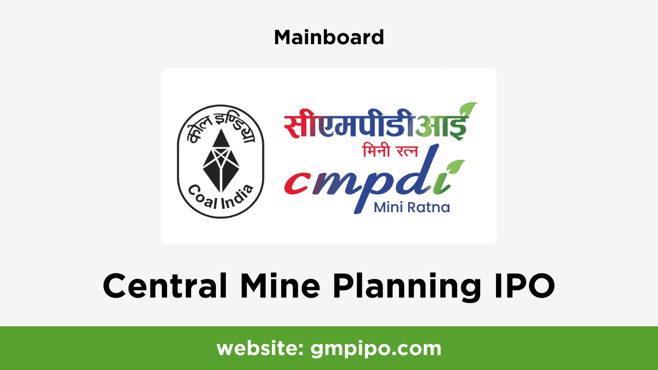 Central Mine Planning IPO GMP, Date, Price, Grey Market Premium and Analysis