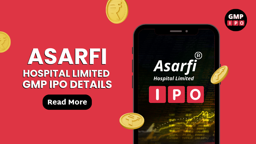 Asarfi hospital limited gmp ipo details with gmpipo. Com