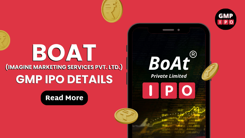 Boat gmp ipo details with gmp ipo