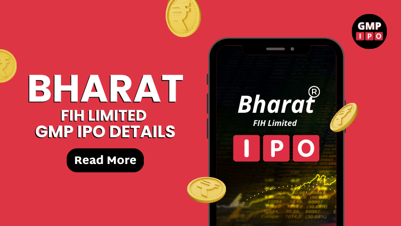 Bharat fih limited gmp ipo details ipo gmp price