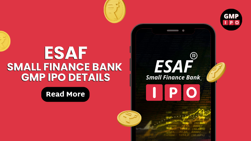 Esaf small finance bank ipo details created by gmpipo. Com
