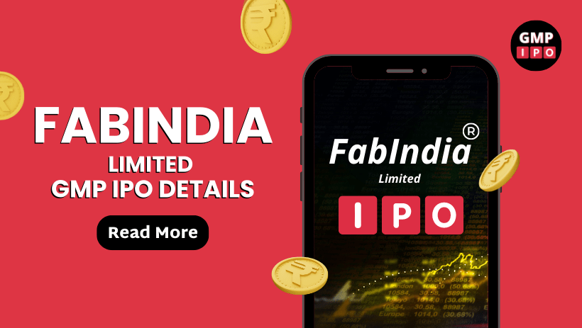 Fabindia limited gmp ipo details ipo gmp price