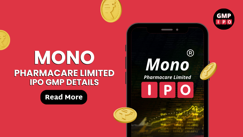 Mono pharmacare ipo gmp details with gmpipo. Com