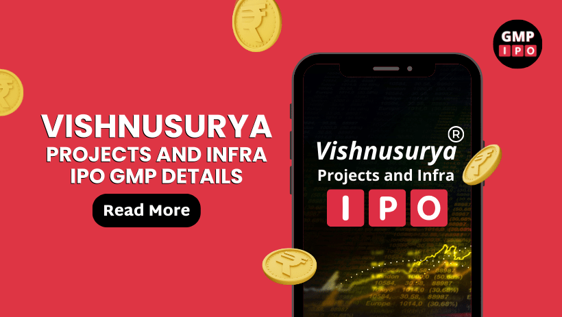 Vishnusurya projects and infra ipo gmp details with gmpipo. Com