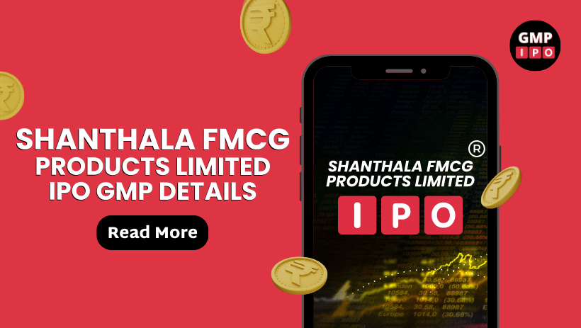Shanthala fmcg products ipo details with gmpipo. Com