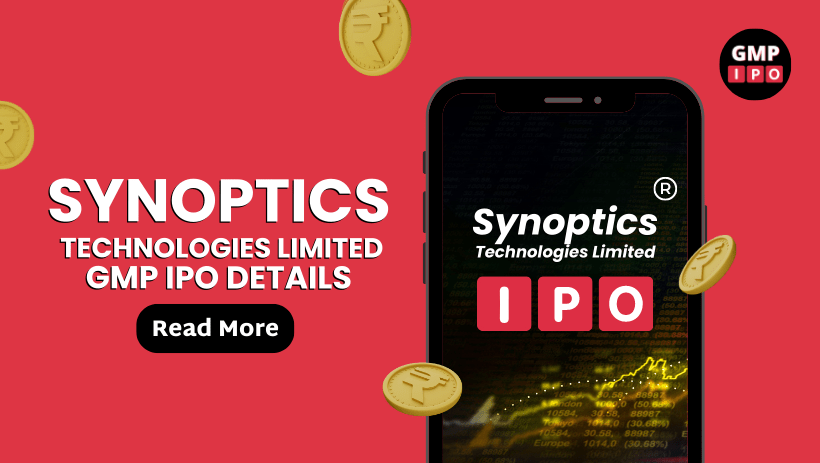 Synoptics technologies limited gmp ipo details with gmpipo. Com