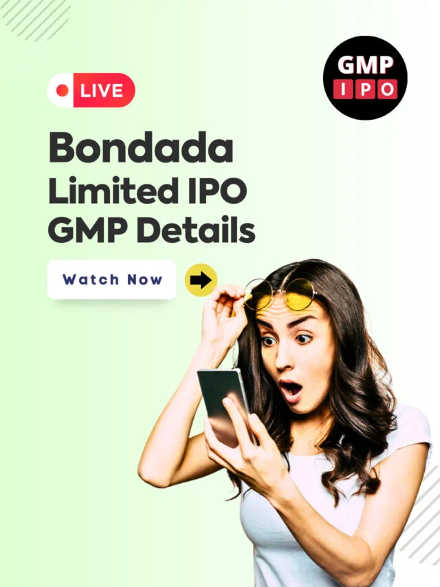 Bondada Engineering IPO GMP Details