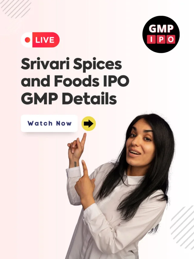 Srivari Spices IPO GMP Details