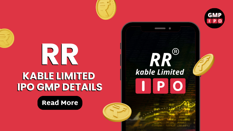 Rr kable ipo gmp details with gmpipo. Com